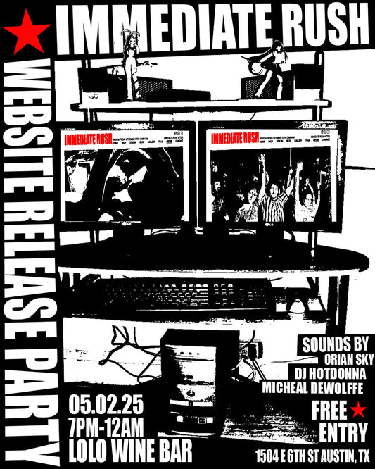 IMMEDIATE RUSH WEBSITE RELEASE PARTY